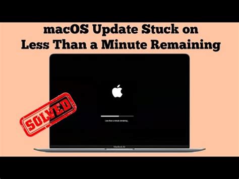 The installation process hangs when &39;less than a minute left&39; is. . Macos monterey update stuck on less than a minute remaining